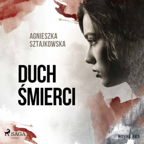 Sztajkowska Agnieszka - Duch śmierci