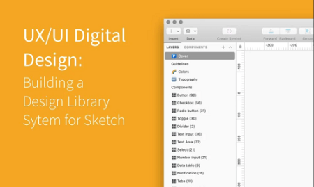 UX/UI Digital Design: Building a Design Library for Sketch