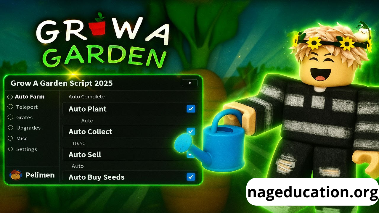 Grow a Garden Script