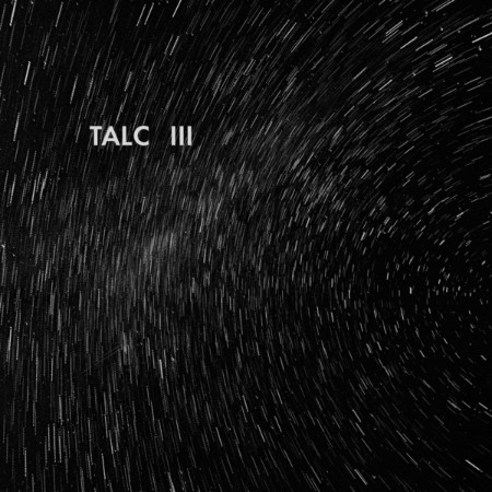 Talc - III (2025)