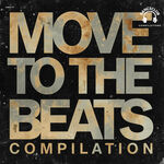 VA - Move To The Beats Compilation (2025)