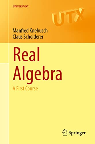Real Algebra A First Course True PDF EPUB
