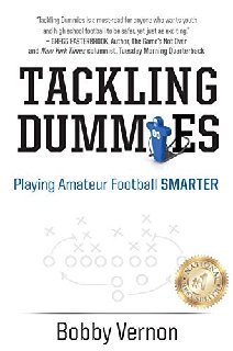 Tackling Dummies Playing Amateur Football Smarter