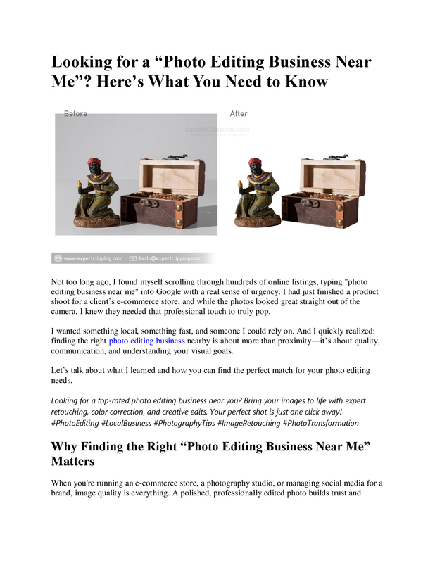 Looking for a “Photo Editing Business Near Me” Here’s What You Need to Know