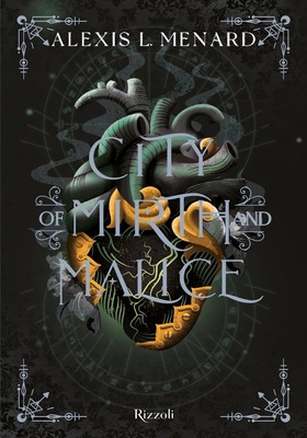 Alexis L. Menard - City of Mirth and Malice (2026)