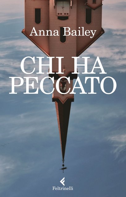 Anna Bailey – Chi ha peccato (2021) Anna Bailey – Chi ha peccato (2021)