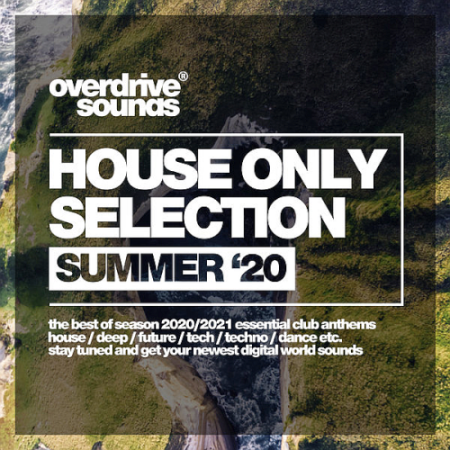 VA   Oscar Guererro   House Only Selection (Summer '20)