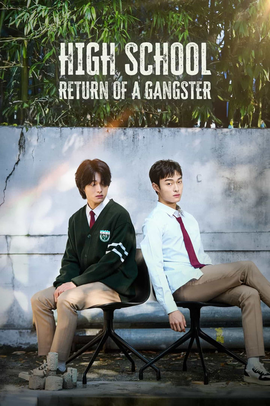 High School Return of a Gangster S1 2024 Dual Audio Hindi Korean Completed Web Series HD ESub