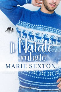 Marie Sexton - Camp Bay 2 - Il Natale rubato (2023)
