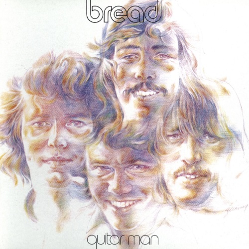 Bread - Guitar Man (1972) (Reissue 2015)