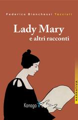 Federico Bianchessi Taccioli – Lady Mary e altri racconti (2026)