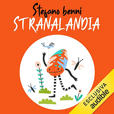 Stefano Benni - Stranalandia (2021) (mp3 - 128 kbps)