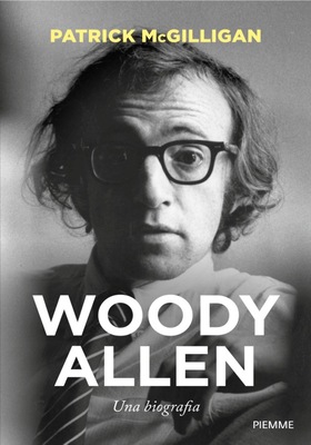 Patrick McGilligan – Woody Allen. Una biografia (2025)