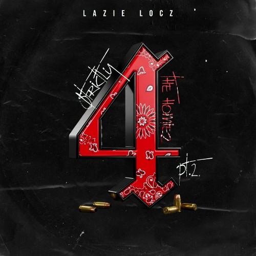 Lazie Locz - Strictly 4 The Homiez, Pt. 2 (2026) MP3