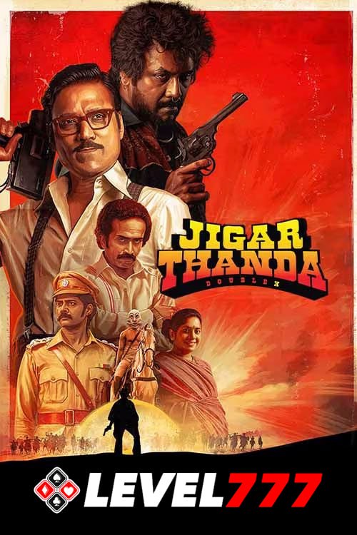 Jigarthanda DoubleX (2023) 1080p-720p-480p PreDVDRip South Movie [Dual Audio] [Hindi (Cleaned) or Tamil] x264
