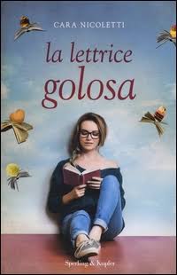 Cara Nicoletti - La lettrice golosa (2016)