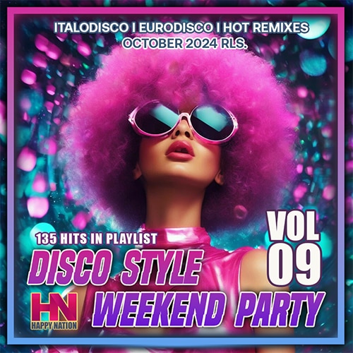 VA - Disco Style Weekend Party Vol.09 (2024) MP3