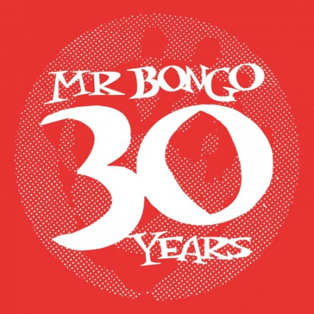 VA   30 Years of Mr Bongo (Compiled by Mr Bongo) (2019) FLAC