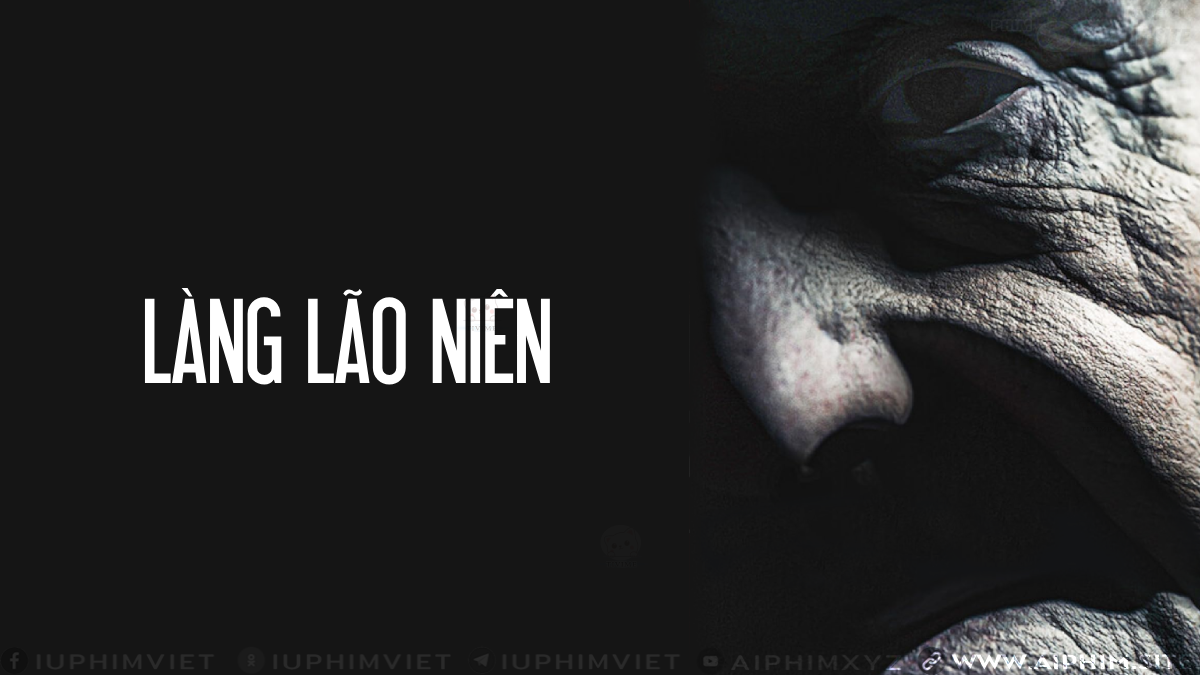 Làng Lão Niên - Old People (2022)