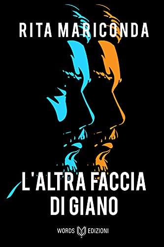 Rita Mariconda – L’altra faccia di Giano (2021)