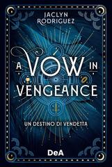 Jaclyn Rodriguez – A Vow in vengeance (2026)