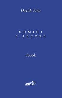 Davide Enia - Uomini e pecore (2014)