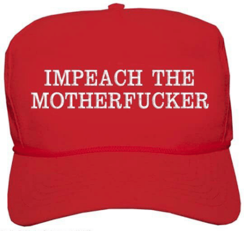 impeach-the-motherfucker-the-only-red-hat-that-matters-39561083.png