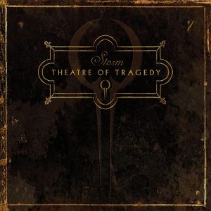 Re: Theatre of Tragedy