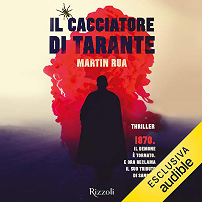 Martin Rua - Il cacciatore di tarante (2021) (mp3 - 128 kbps)