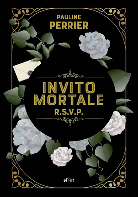 Pauline Perrier - Invito mortale. R.S.V.P. (2026)