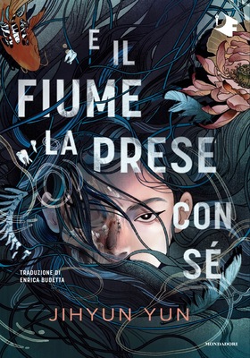 Jihyun Yun - E il fiume la prese con sé (2025)