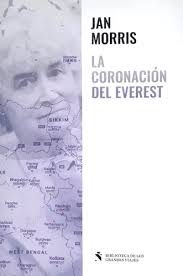 LA CORONACION DEL EVEREST, JAN MORRIS
