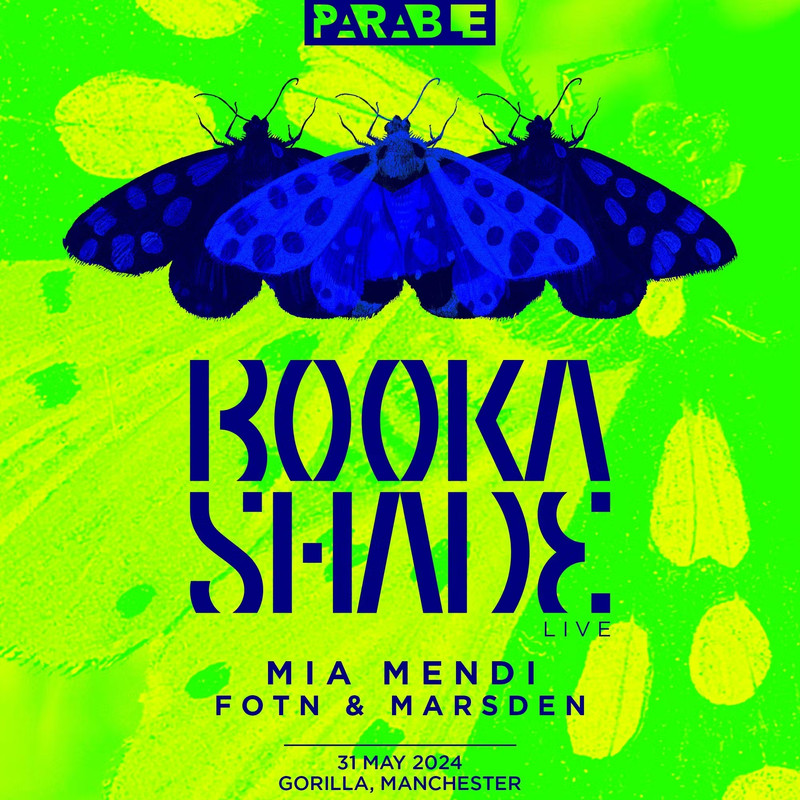 1696009-f49df673-parable-presents-booka-shade-live-in-manchester-eflyer
