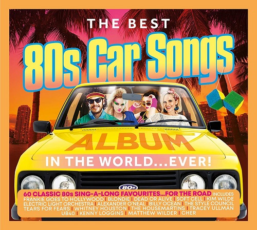 VA - The Best 80s Car Songs Album In The World Ever (3CD) (2021) mp3
