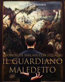 Roh Christensen - Il guardiano maledetto. Racconto fantastico illustrato (2021)