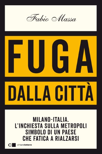 Fabio Massa - Fuga dalla città (2021)