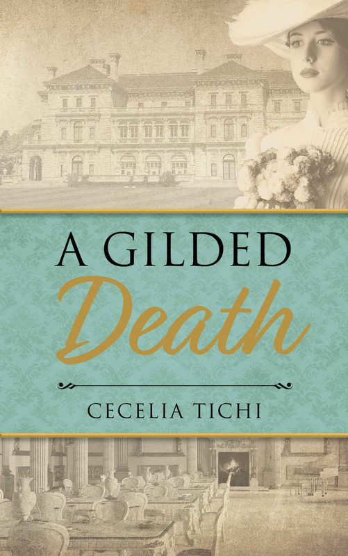 Cecelia Tichi ─ A Gilded Death  (2021)