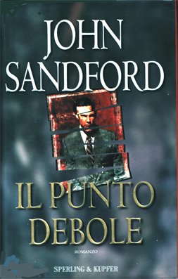 John Sandford - Il Punto Debole (2000)