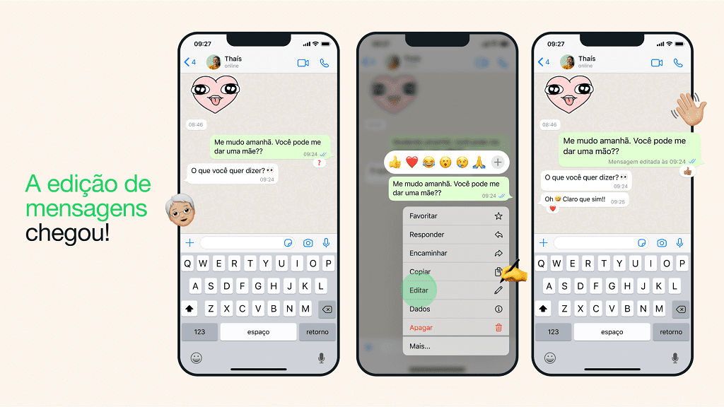 A imagem mostra a tela de um smartphone com o aplicativo do WhatsApp mostrando o novo recurso de edição de mensagens em três etapas.