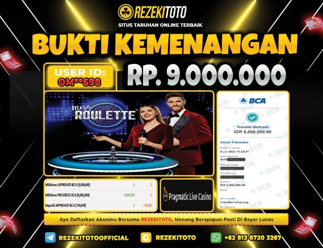 BUKTI KEMENANGAN 09 JULI 2025 MEGA ROULETTE 9 JUTA 
