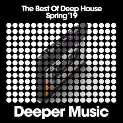 VA - The Best of Deep House (Spring 19) (2019)