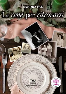 Sandra Faè - Le cene per ritrovarsi (2024)
