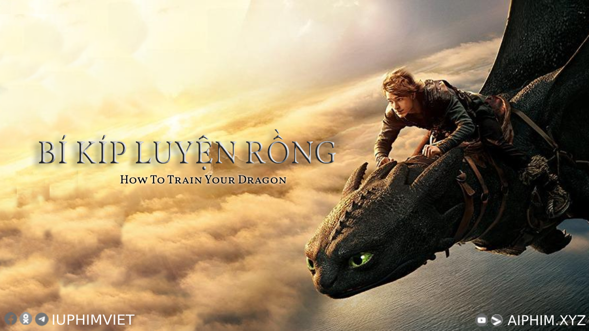 Bí Kíp Luyện Rồng - How To Train Your Dragon (2025)