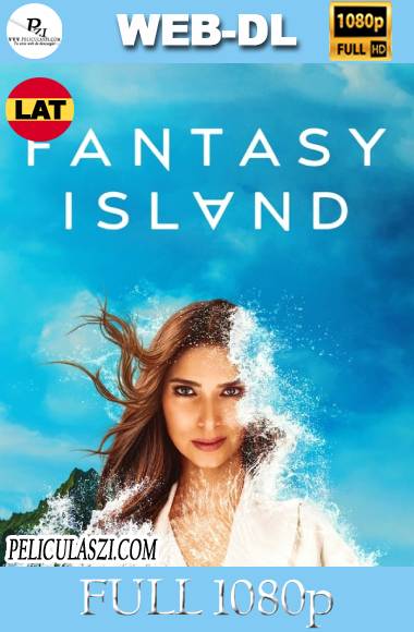 La Isla de la Fantasía (2021) Full HD Temporada 1 WEB-DL 1080p Dual-Latino