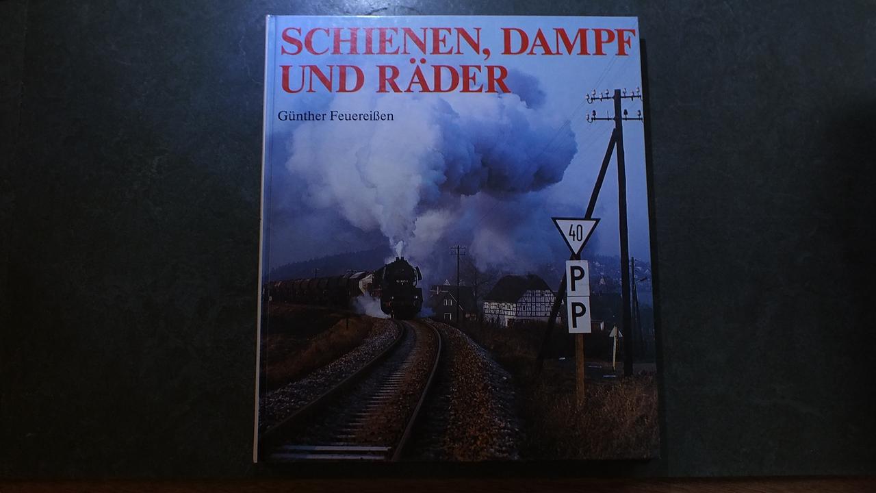 Schienen, Dampf und Räder