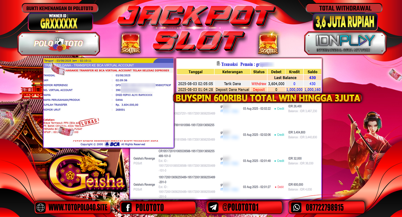 POLOTOTO JACKPOT SLOT GEISHAS REVENGE Rp.3.600.000,-LUNAS