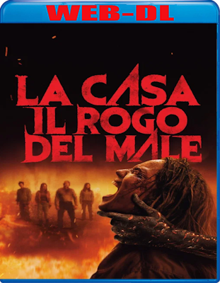 La Casa Il Rogo Del Male (2026) WebDL 1080p ITA ENG E-AC3 Subs