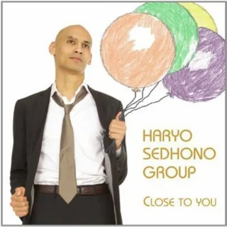 Haryo Sedhono Group • Close to You (2012)    .flac  96.0 kHz/24 bit