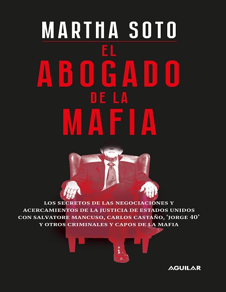 El abogado de la mafia - Martha Soto (Multiformato) [VS]