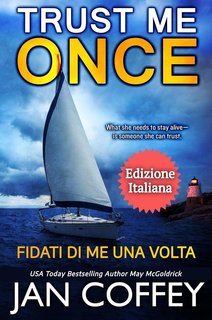 Jan Coffey e May McGoldrick - Fidati di Me una Volta (2024)